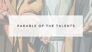 9.9.20 Wednesday Lesson - PARABLE OF THE TALENTS