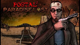 Postal Dude | I Regret Nothing | Postal 2 | Postal Brain Damaged