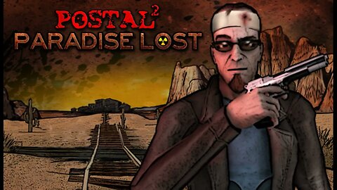 Postal Dude | I Regret Nothing | Postal 2 | Postal Brain Damaged