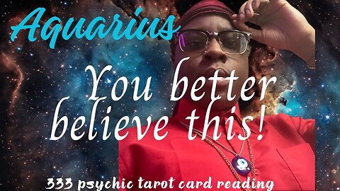 AQUARIUS — THIS IS HUGE! A MUST WATCH — PSYCHIC TAROT