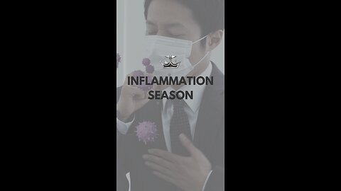 Inflammation Season