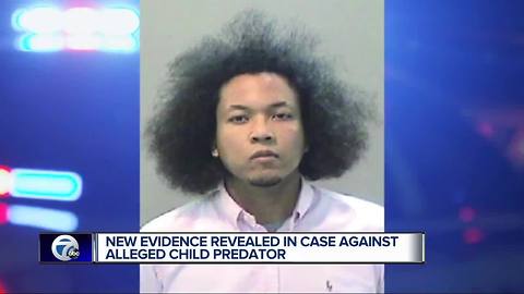 New evidence revealed in case against alleged child predator