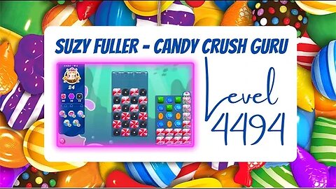 Candy Crush Level 4494 Talkthrough, 24 Moves 0 Boosters from Suzy Fuller, your Candy Crush guru.