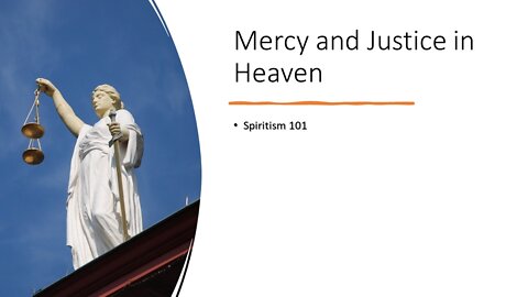Mercy and Justice in Heaven