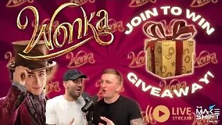 WONKA MOVIE GIVEAWAY LIVESTREAM! 🎟️ 🎬