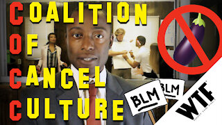 Coalition of Cancel Culture Ep:108