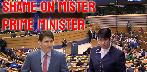 Justin Trudeau criticised by MEPs in the EU Parlament