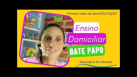 Educação Domiciliar - Homeschooling