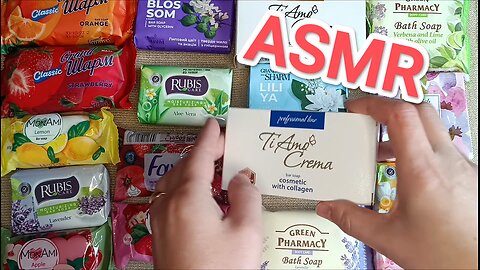 ASMR 🧼 SOAP SORTING, TAPPING 🧼💤