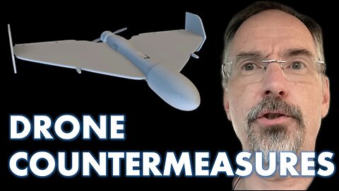 What Countermeasures are used to defeat Drones?
