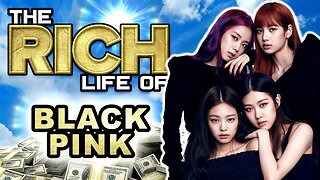 BlackPink | The Rich Life | Networth Revealed | K-Pop Girl Group