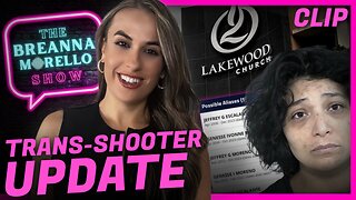 TX Lakewood Church Trans-Shooter Allegedly used their OWN Child as a Shield - Breanna Morello