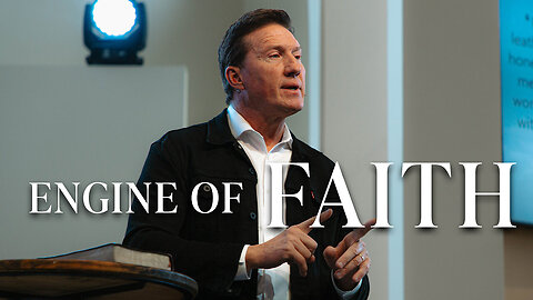 Engine of Faith • Mark 2 • Pastor Rick Brown