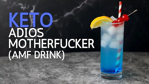 Keto Adios Motherfucker Recipe | AMF Drink | Low Carb Cocktail