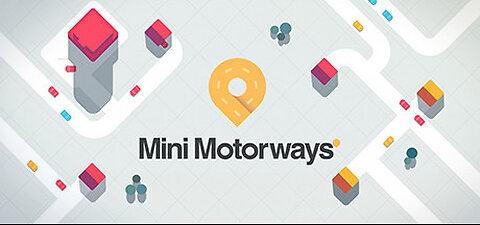 Mini Motorways #8