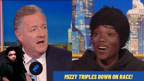 Mizzy Triples Down On Race And Victimhood During Piers Morgan Interview...