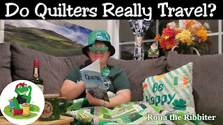 Do Quilter's Really Travel?