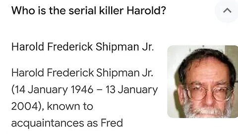 Harold Frederick Shipman Jr.Harold Frederick Shipman Jr. (14 January 1946 – 13 January 2004),