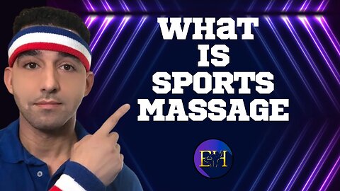 Sports Massage Explained: Enhancing Performance & Speeding Recovery | What is Sports Massage?