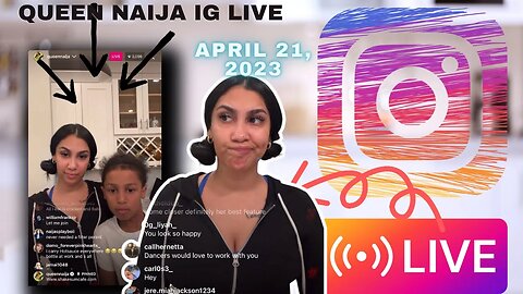 QUEEN NAIJA IG LIVE: Queen Naija Talks New Album Dropping Soon, Label Issues And More..(21/04/23)