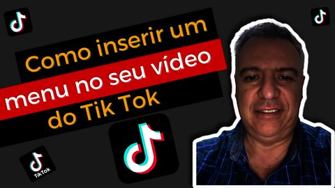 Como inserir menu no vídeo do tik tok 🙄