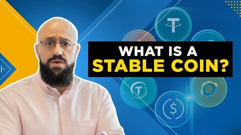 What is a Stable Coin?