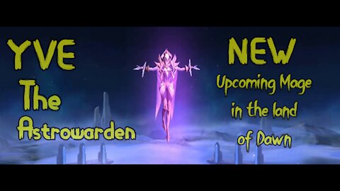 Mobile Legends - New Hero 2020~2021 | Yve The Astrowarden | Skill Details & Full Gameplay