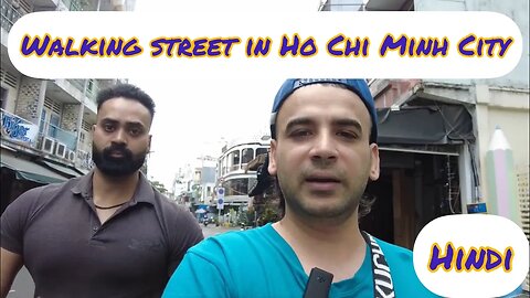 Famous Walking Street in Ho Chi Minh City | Bui Vien Walking Street | #india #indian #hindi