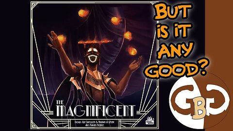 GBG Reviews: The Magnificent