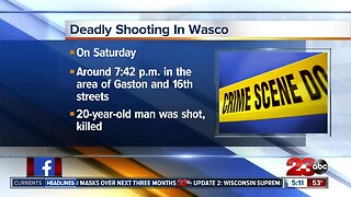 Deadly shooting in Wasco