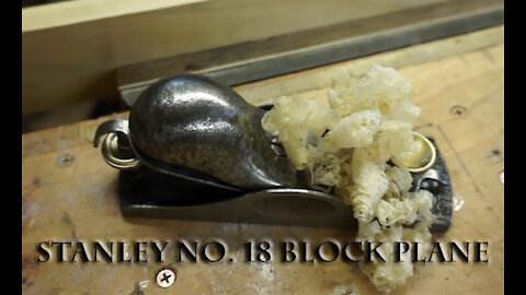 STANLEY no. 18 Block Plane - Making Wood Shavings