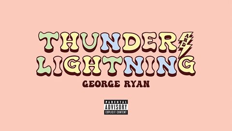 George Ryan - Thunder & Lightning [Official Visualizer] *Radio Edit*