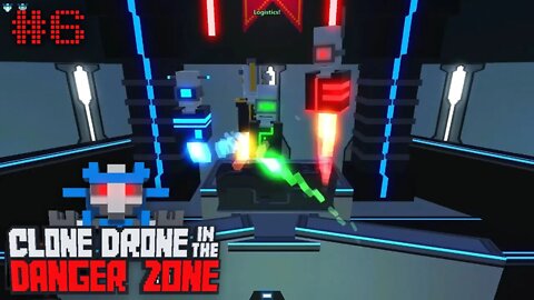 Clone Drone in the Danger Zone (Chapter 4 [3 of 3]) Let's Play! #6