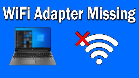 How To Fix Wireless Adapter Missing in Windows 10 [SOLVED] #Windows #WifiError