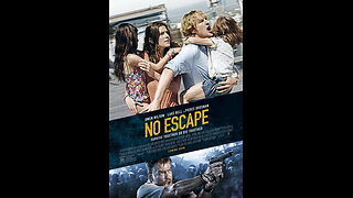 Trailer - No Escape - 2015