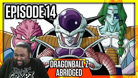 DBZ Abridged Ep 14 Reaction