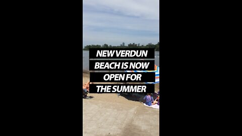 Verdun Beach is Now Open for the Summer!