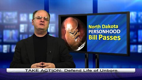 2013-03-29-North Dakota passes Personhood stops Abortion - 1 min. - Dr. Chaps