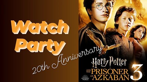 Harry Potter and the Prisoner of Azkaban (2004) | 🍿Watch Party🎬