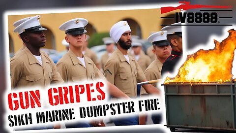 Gun Gripes #357: "First Sikh Marine Graduates with Articles of Faith Intact""