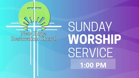 SUNDAY WORSHIP SERVICE 1:00 PM