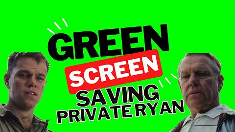 Green Screen: Saving Private Ryan (No Sound)