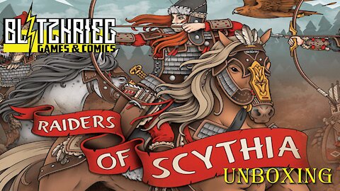 Raiders of Scythia Unboxing