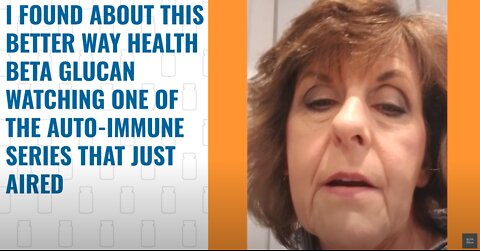Better Way Health Beta Glucan Helps Elaine with Her AutoImmune Conditions | She Loves the Product!