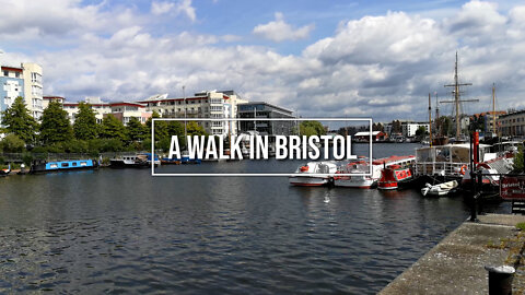 A Walk in Bristol