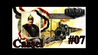 Kaiser's Reichsbahn Railway Empire 07 - Cassel