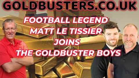 Matt le Tissier catches up with the Goldbuster Boys don't miss this!