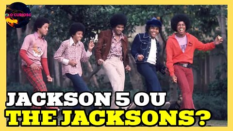 JACKSON 5 OU THEJACKSONS, A MESMA HISTÓRIA DE SUCESSO NA MÚSICA POP