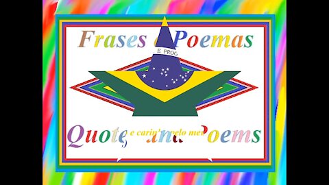 Obrigado Brasil, pelo apoio e carinho! [Bandeira do Brasil] [Frases e Poemas]