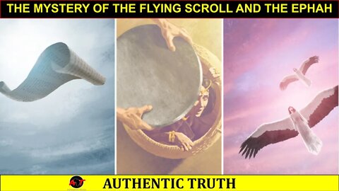 the mystery of the flying scroll and the ephah